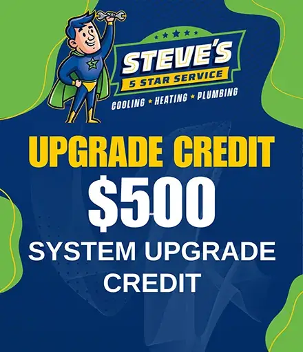 $500 Credit on HVAC System Upgrade